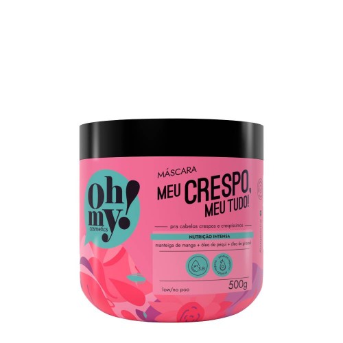 Oh My! Meu Crespo, Meu Tudo! Máscara 500g